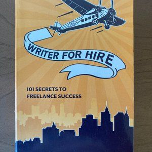 Used Paperback Book "Writer for Hire" by Kelly James-Enger